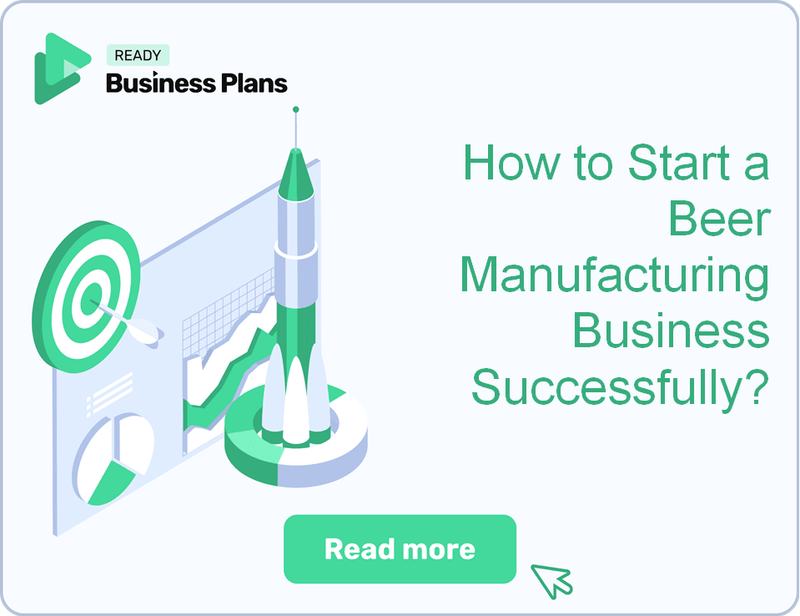 How to Start a Beer Manufacturing Business Successfully?