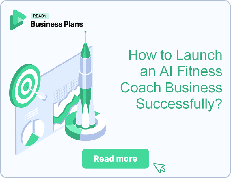 How to Launch an AI Fitness Coach Business Successfully?