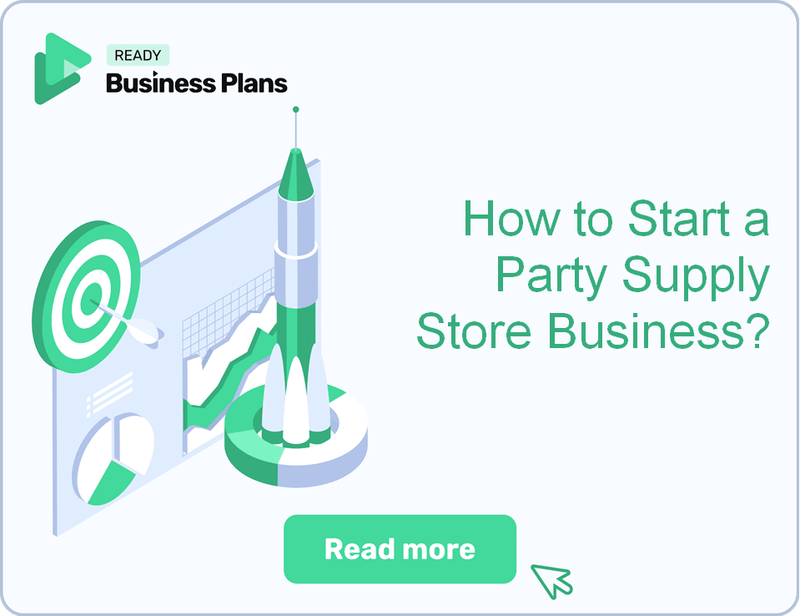 How to Start a Party Supply Store Business?