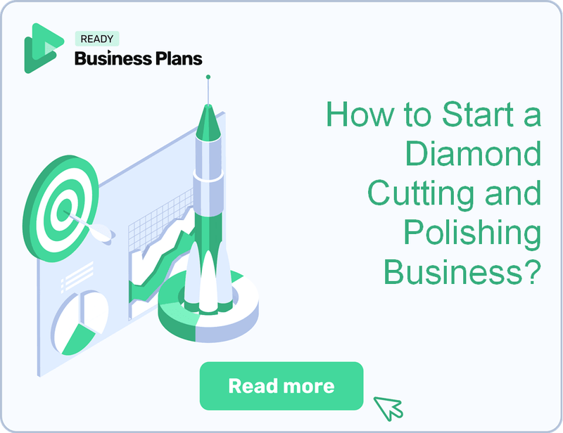 How to Start a Diamond Cutting and Polishing Business?