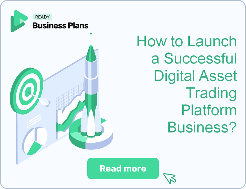 How to Launch a Successful Digital Asset Trading Platform Business?