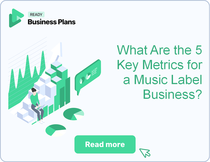 What Are the 5 Key Metrics for a Music Label Business?