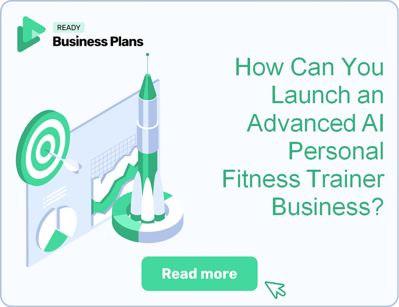 How Can You Launch an Advanced AI Personal Fitness Trainer Business?
