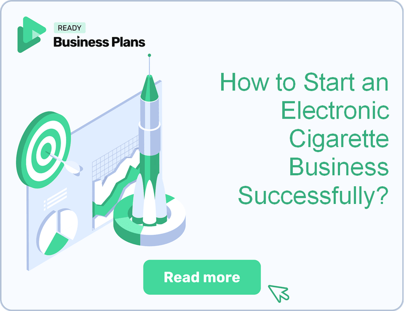 How to Start an Electronic Cigarette Business Successfully?