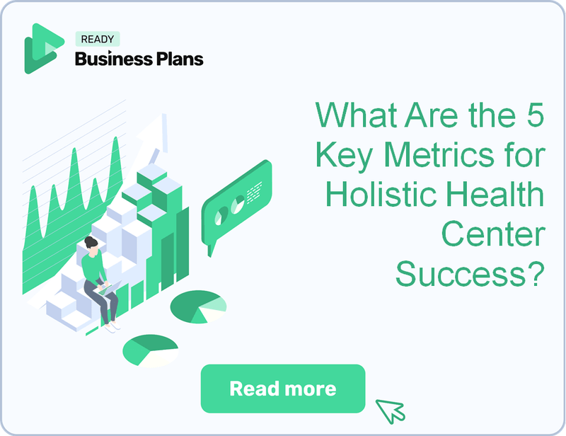 What Are the 5 Key Metrics for Holistic Health Center Success?