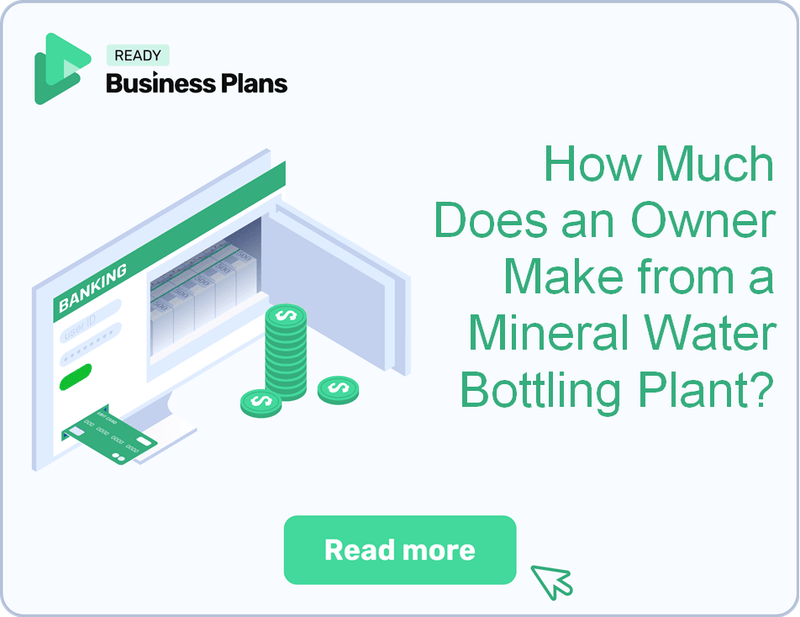 How Much Does an Owner Make from a Mineral Water Bottling Plant?