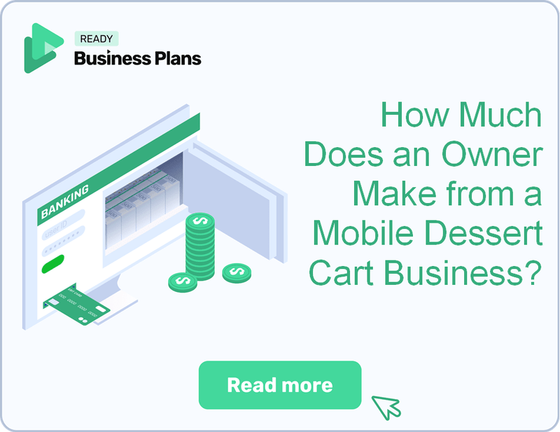 How Much Does an Owner Make from a Mobile Dessert Cart Business?