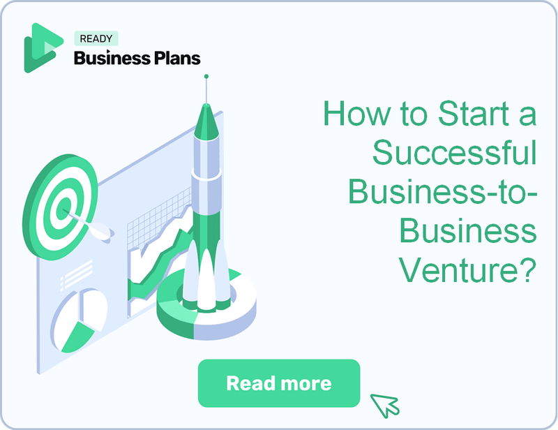 How to Start a Successful Business-to-Business Venture?