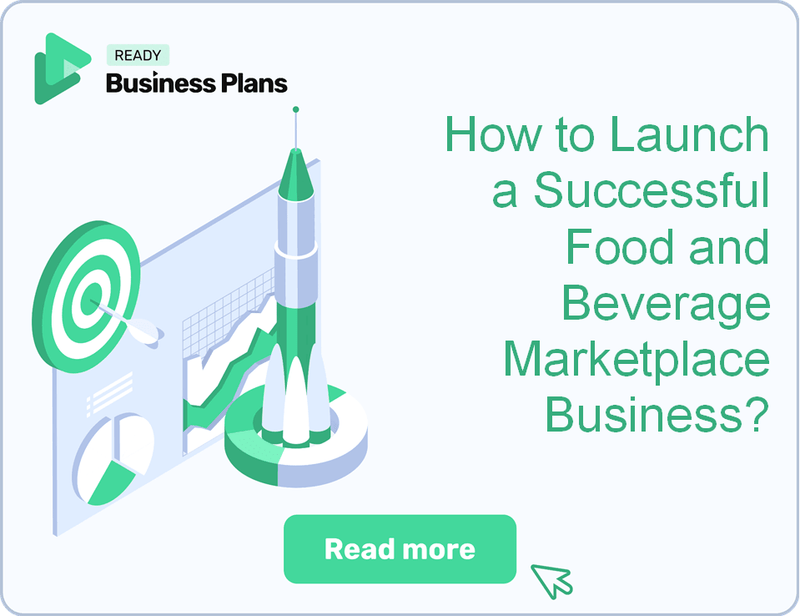 How to Launch a Successful Food and Beverage Marketplace Business?