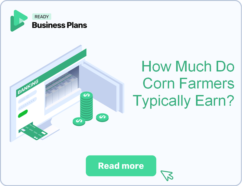 How Much Do Corn Farmers Typically Earn?