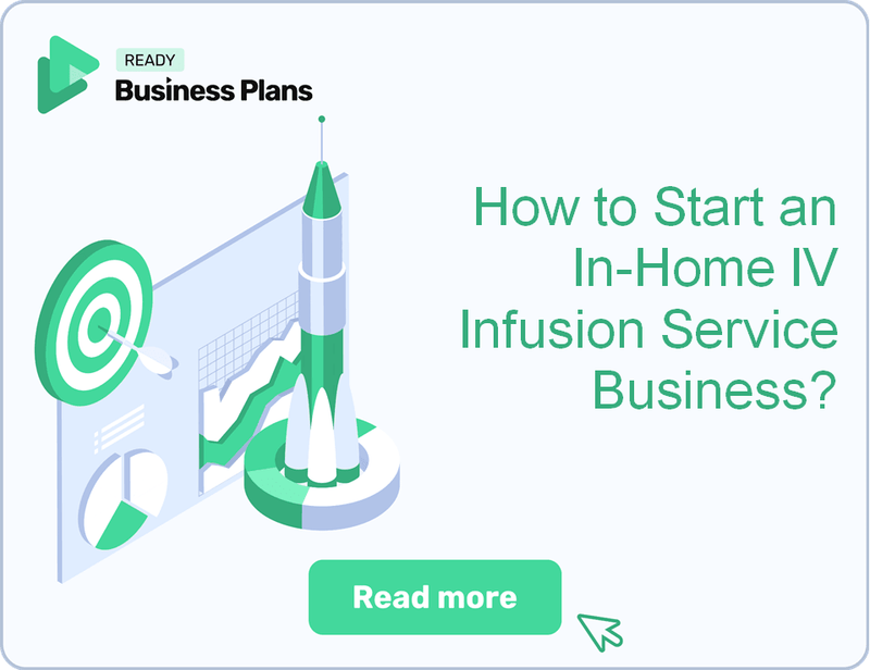 How to Start an In-Home IV Infusion Service Business?