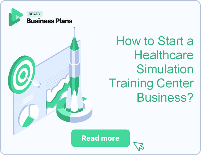 How to Start a Healthcare Simulation Training Center Business?