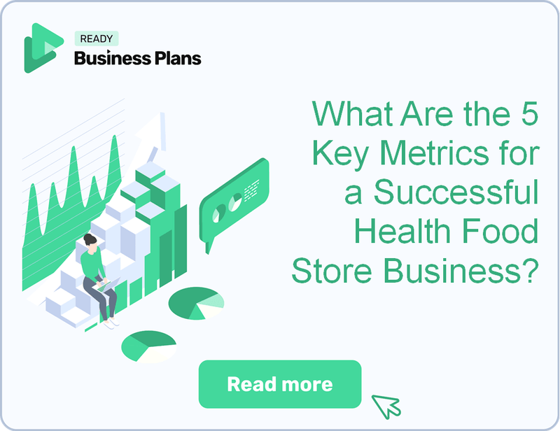 What Are the 5 Key Metrics for a Successful Health Food Store Business?