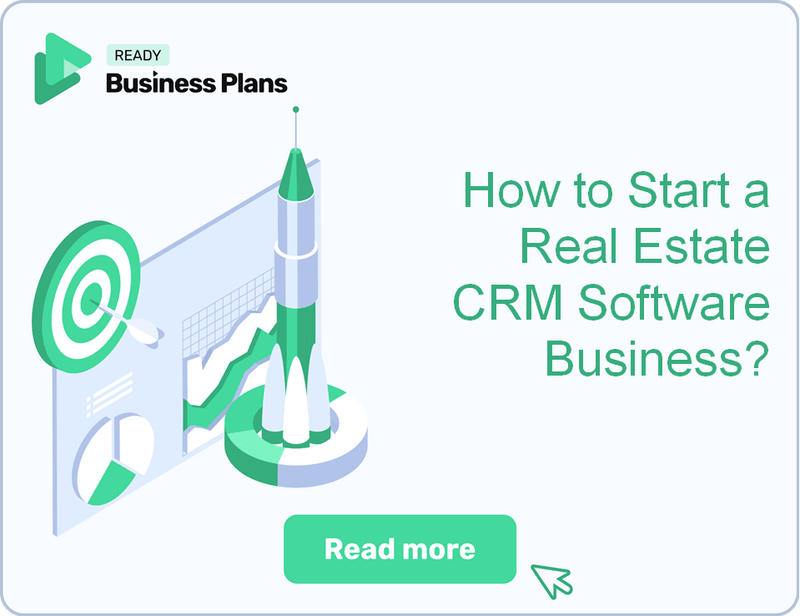 How to Start a Real Estate CRM Software Business?