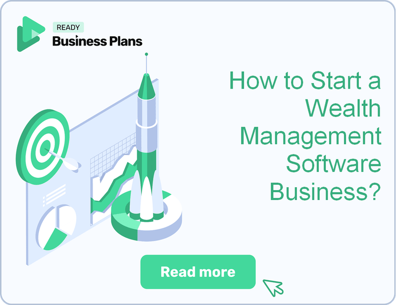 How to Start a Wealth Management Software Business?