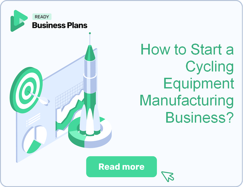 How to Start a Cycling Equipment Manufacturing Business?