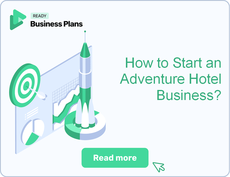 How to Start an Adventure Hotel Business?