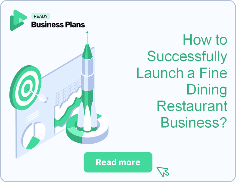 How to Successfully Launch a Fine Dining Restaurant Business?