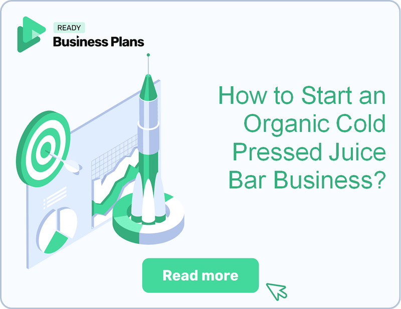 How to Start an Organic Cold Pressed Juice Bar Business?