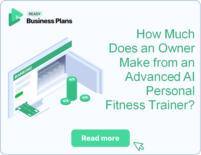 How Much Does an Owner Make from an Advanced AI Personal Fitness Trainer?