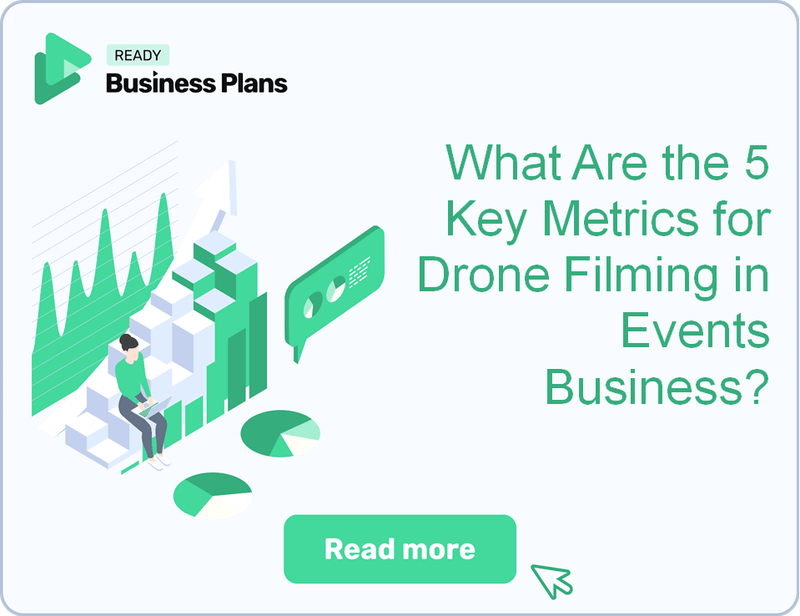 What Are the 5 Key Metrics for Drone Filming in Events Business?