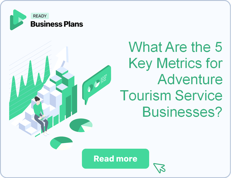 What Are the 5 Key Metrics for Adventure Tourism Service Businesses?
