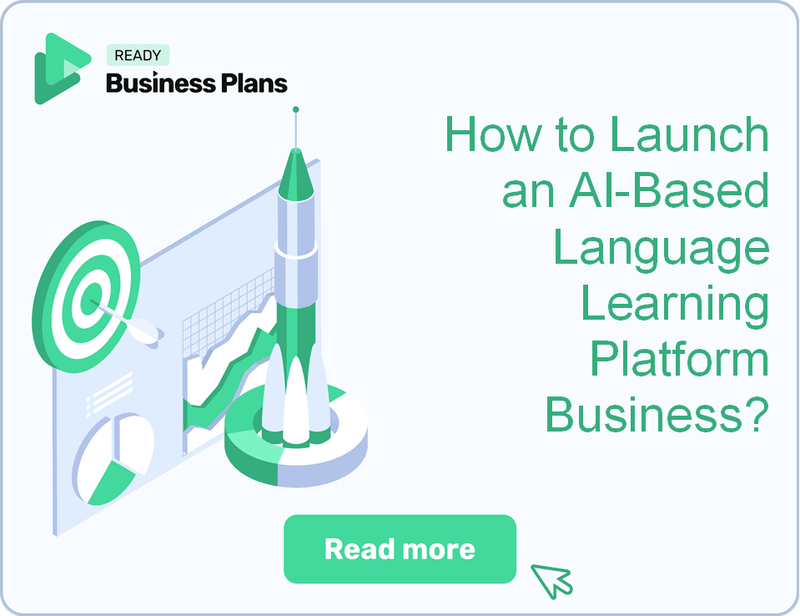How to Launch an AI-Based Language Learning Platform Business?