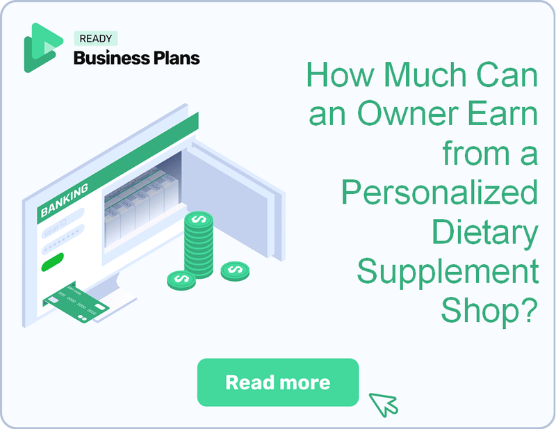 How Much Can an Owner Earn from a Personalized Dietary Supplement Shop?