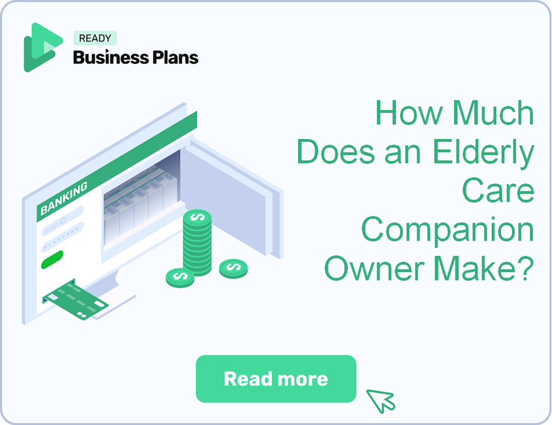How Much Does an Elderly Care Companion Owner Make?