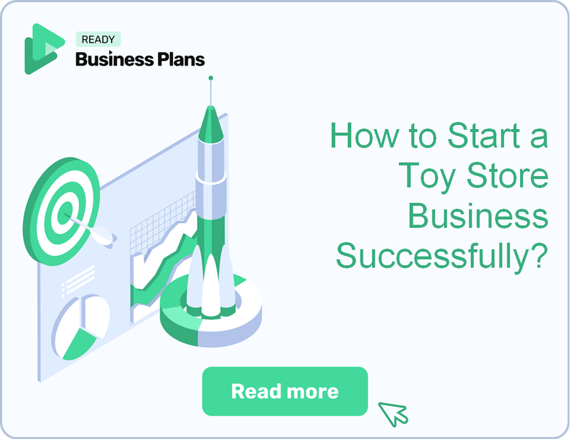 How to Start a Toy Store Business Successfully?
