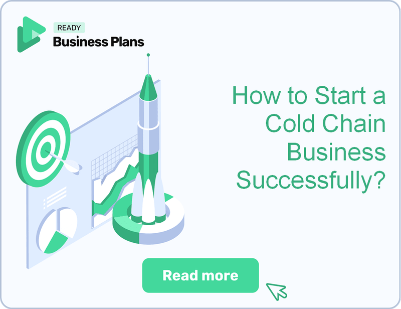 How to Start a Cold Chain Business Successfully?