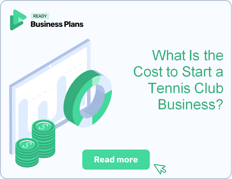 What Is the Cost to Start a Tennis Club Business?