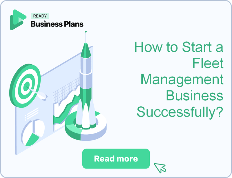 How to Start a Fleet Management Business Successfully?