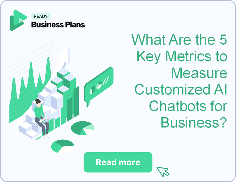 What Are the 5 Key Metrics to Measure Customized AI Chatbots for Business?