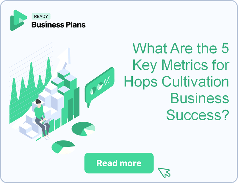 What Are the 5 Key Metrics for Hops Cultivation Business Success?