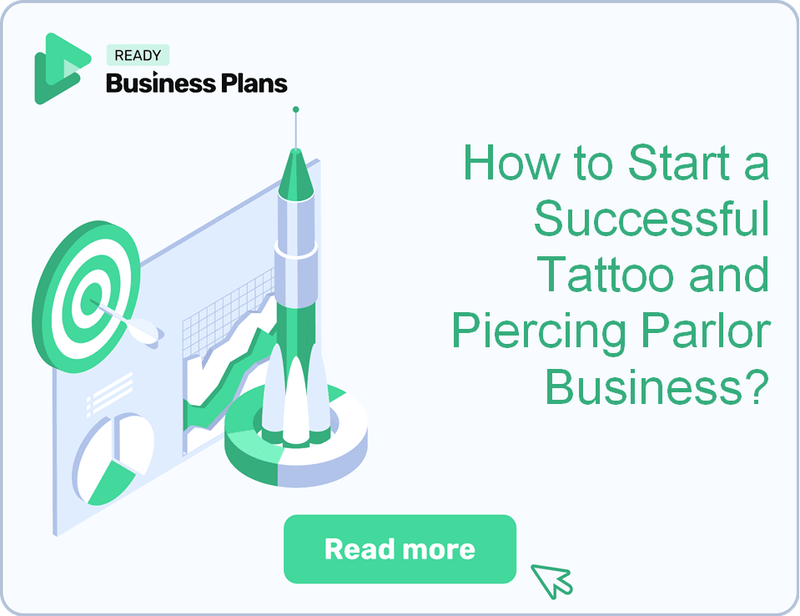 How to Start a Successful Tattoo and Piercing Parlor Business?