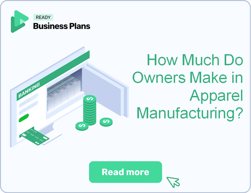 How Much Do Owners Make in Apparel Manufacturing?