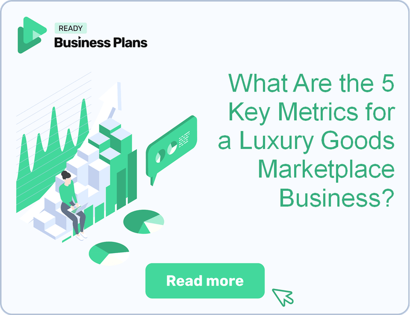 What Are the 5 Key Metrics for a Luxury Goods Marketplace Business?