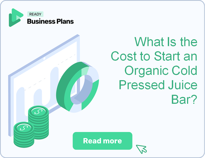 What Is the Cost to Start an Organic Cold Pressed Juice Bar?
