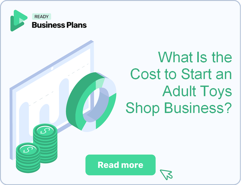 What Is the Cost to Start an Adult Toys Shop Business?