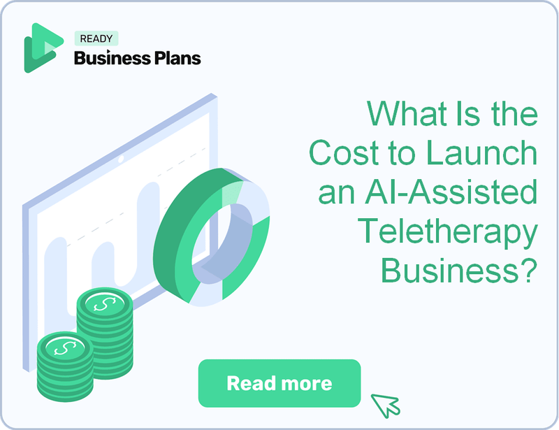 What Is the Cost to Launch an AI-Assisted Teletherapy Business?