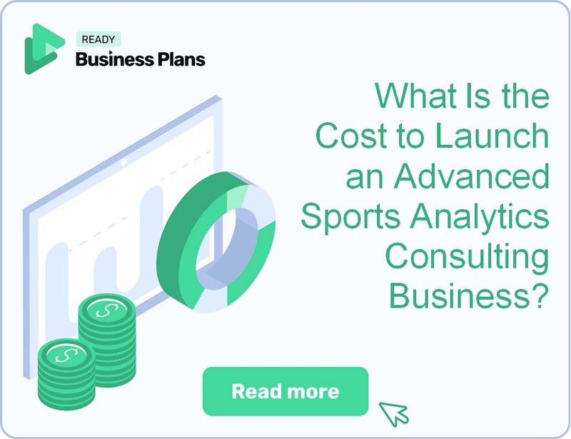 What Is the Cost to Launch an Advanced Sports Analytics Consulting Business?