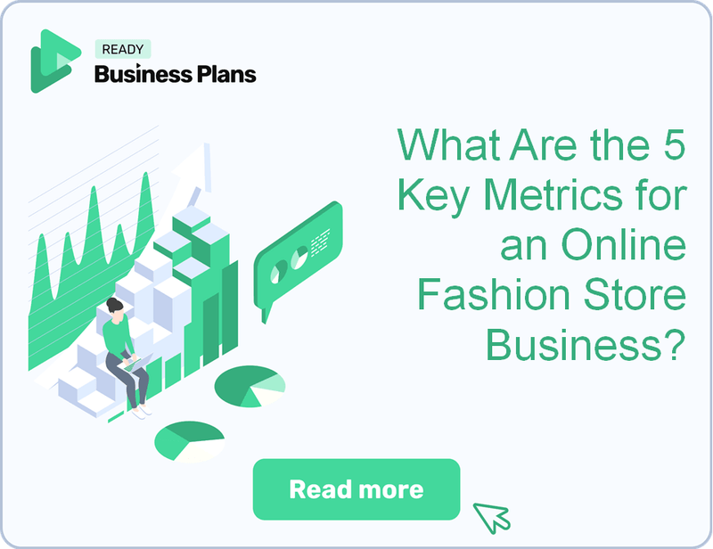 What Are the 5 Key Metrics for an Online Fashion Store Business?