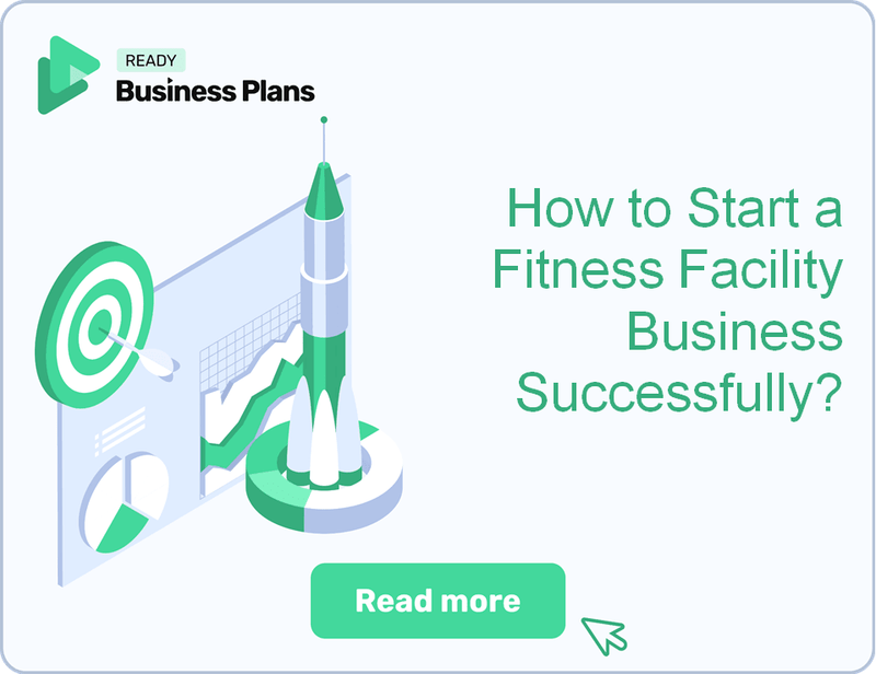 How to Start a Fitness Facility Business Successfully?