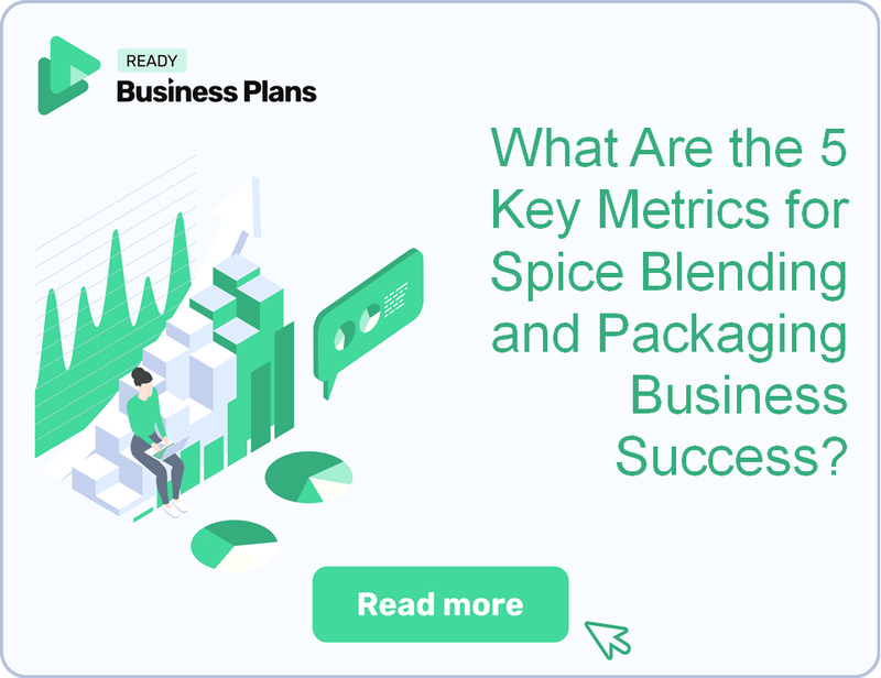What Are the 5 Key Metrics for Spice Blending and Packaging Business Success?