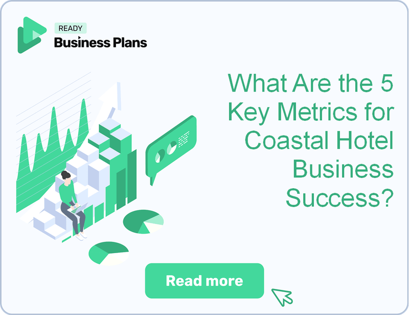 What Are the 5 Key Metrics for Coastal Hotel Business Success?