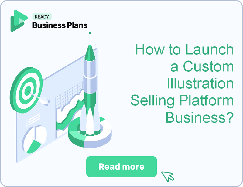 How to Launch a Custom Illustration Selling Platform Business?