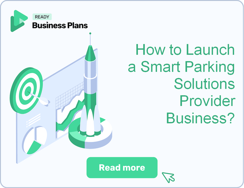 How to Launch a Smart Parking Solutions Provider Business?