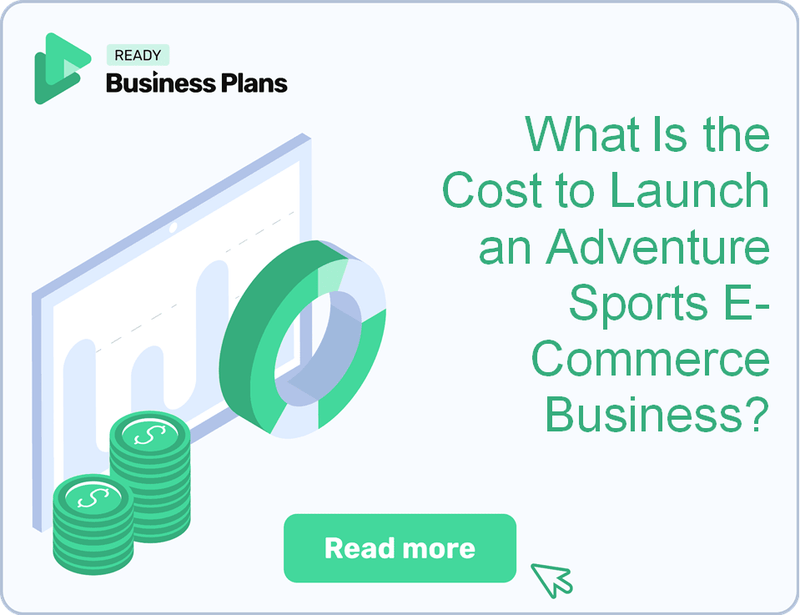 What Is the Cost to Launch an Adventure Sports E-Commerce Business?