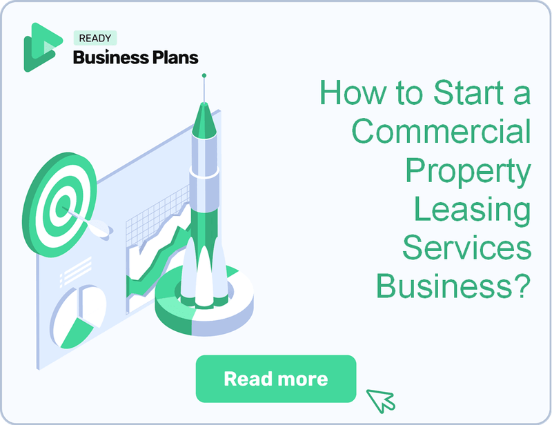 How to Start a Commercial Property Leasing Services Business?